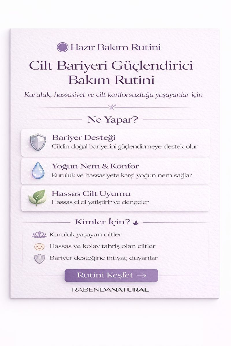 Bariyer Onarıcı Bakım Rutini hassas cilt bakım seti cilt bariyeri güçlendirici
